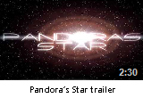 Pandoras Star trailer